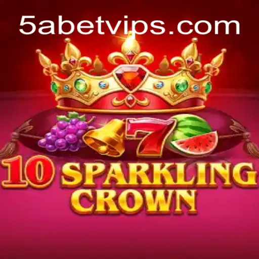 Unveiling the Magic of 10SparklingCrown: A Deep Dive into Gameplay and Excitement with 5ABet