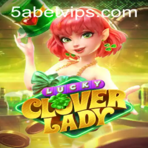 Experience the Thrill of LuckyCloverLady: A 5ABet Game