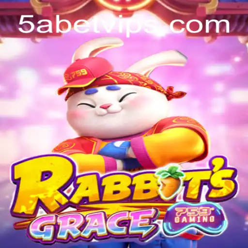 RabbitsGrace and the 5ABet: A Comprehensive Guide to Gameplay and Strategy